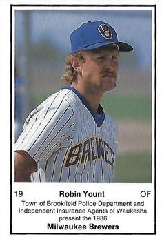 1986 Milwaukee Brewers Police - Town of Brookfield Police Department and Independent Insurance Agents of Waukesha #NNO Robin Yount Front