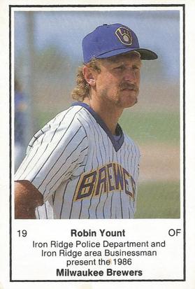 1986 Milwaukee Brewers Police - Iron Ridge PD and Iron Ridge area Businessman #NNO Robin Yount Front