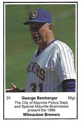 1986 Milwaukee Brewers Police - City of Mayville Police Dept. and Special Mayville Businesses #NNO George Bamberger Front