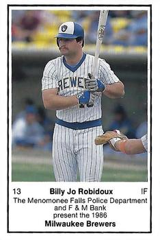 1986 Milwaukee Brewers Police - Menomonee Falls Police Department and F&M Bank #NNO Billy Jo Robidoux Front