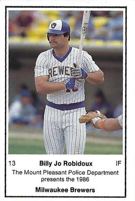 1986 Milwaukee Brewers Police - Mount Pleasant Police Department #NNO Billy Jo Robidoux Front