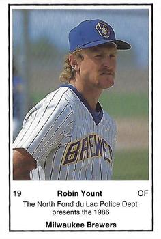 1986 Milwaukee Brewers Police - North Fond Du Lac Police Dept. #NNO Robin Yount Front