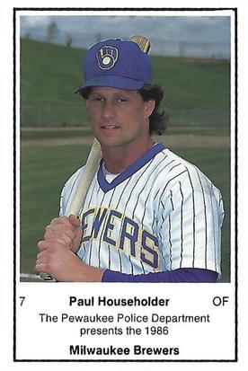 1986 Milwaukee Brewers Police - Pewaukee Police Department #NNO Paul Householder Front