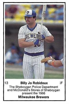 1986 Milwaukee Brewers Police - Sheboygan Police Department and McDonald's Stores of Sheboygan #NNO Billy Jo Robidoux Front