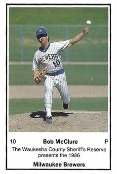 1986 Milwaukee Brewers Police - Waukesha County Sheriff's Reserve #NNO Bob McClure Front