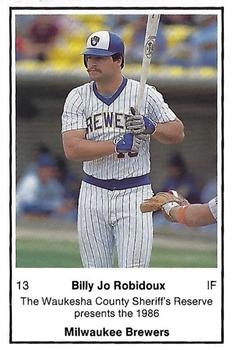1986 Milwaukee Brewers Police - Waukesha County Sheriff's Reserve #NNO Billy Jo Robidoux Front