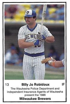 1986 Milwaukee Brewers Police - Waukesha PD and Independent Insurance Agents Of Waukesha #NNO Billy Jo Robidoux Front