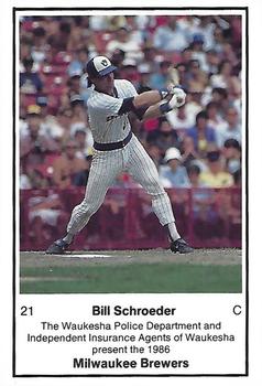 1986 Milwaukee Brewers Police - Waukesha PD and Independent Insurance Agents Of Waukesha #NNO Bill Schroeder Front