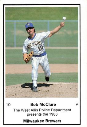 1986 Milwaukee Brewers Police - West Allis Police Department #NNO Bob McClure Front