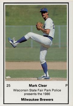 1986 Milwaukee Brewers Police - Wisconsin State Fair Park Police #NNO Mark Clear Front