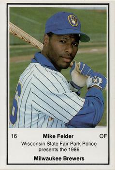 1986 Milwaukee Brewers Police - Wisconsin State Fair Park Police #NNO Mike Felder Front