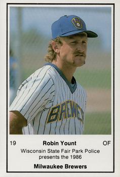 1986 Milwaukee Brewers Police - Wisconsin State Fair Park Police #NNO Robin Yount Front