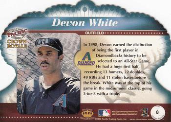 1998 Pacific Crown Royale #8 Devon White Back