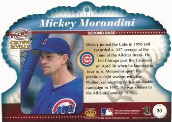 1998 Pacific Crown Royale #30 Mickey Morandini Back