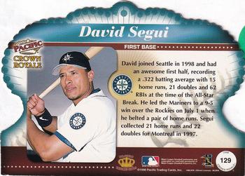 1998 Pacific Crown Royale #129 David Segui Back