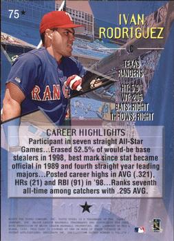 1999 Topps Stars - One Star Foil #75 Ivan Rodriguez Back