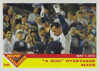 2015 Topps Heritage - Now and Then #NT-5 Alex Rodriguez Front