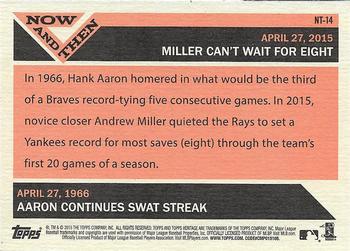 2015 Topps Heritage - Now and Then #NT-14 Andrew Miller Back