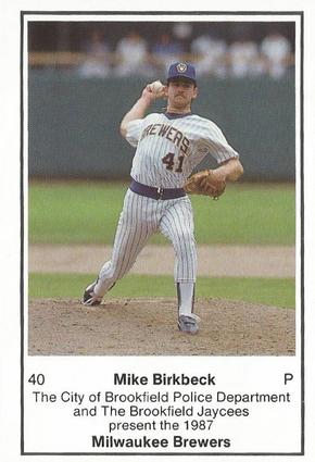1987 Milwaukee Brewers Police - City of Brookfield Police Department and The Brookfield Jaycees #NNO Mike Birkbeck Front