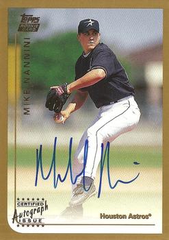 1999 Topps Traded and Rookies - Autographs #T6 Mike Nannini  Front