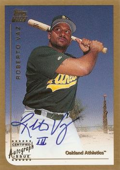 1999 Topps Traded and Rookies - Autographs #T9 Roberto Vaz  Front
