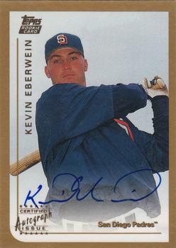 1999 Topps Traded and Rookies - Autographs #T41 Kevin Eberwein  Front