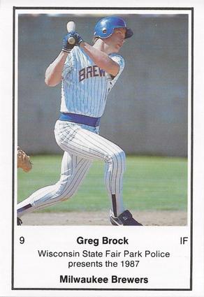 1987 Milwaukee Brewers Police - Wisconsin State Fair Park Police #NNO Greg Brock Front