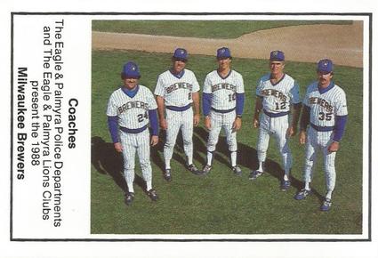 1988 Milwaukee Brewers Police - Eagle & Palmyra Police Departments and The Eagle & Palmyra Lions Clubs #NNO Milwaukee Brewers Coaches Front