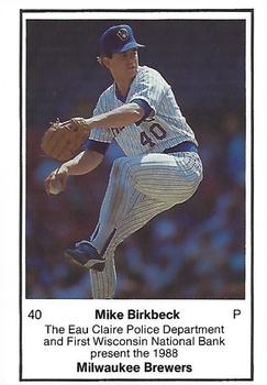 1988 Milwaukee Brewers Police - Eau Claire #NNO Mike Birkbeck Front