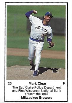 1988 Milwaukee Brewers Police - Eau Claire #NNO Mark Clear Front