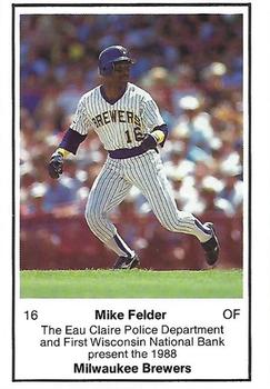 1988 Milwaukee Brewers Police - Eau Claire #NNO Mike Felder Front