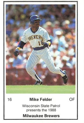 1988 Milwaukee Brewers Police - Wisconsin State Patrol #NNO Mike Felder Front