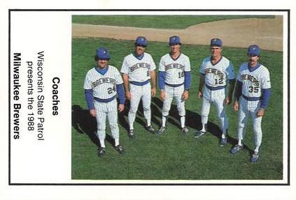 1988 Milwaukee Brewers Police - Wisconsin State Patrol #NNO Milwaukee Brewers Coaches Front
