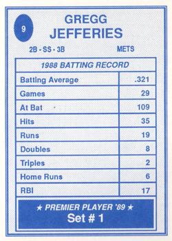1989 Premier Player '89 Set # 1 (unlicensed) #9 Gregg Jefferies Back