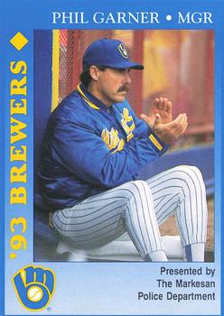 1993 Milwaukee Brewers Police - Markesan Police Department #NNO Phil Garner Front