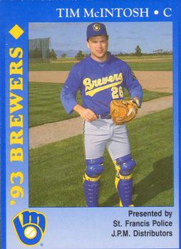 1993 Milwaukee Brewers Police - St. Francis PD, J.P.M. Distributors #NNO Tim McIntosh Front