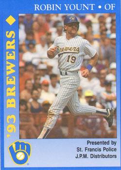 1993 Milwaukee Brewers Police - St. Francis PD, J.P.M. Distributors #NNO Robin Yount Front