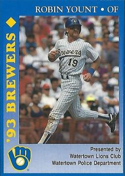 1993 Milwaukee Brewers Police - Watertown Lions Club, Watertown Police Department #NNO Robin Yount Front