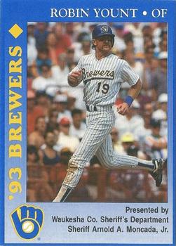 1993 Milwaukee Brewers Police - Waukesha County Sheriff's Department, A. Moncada #NNO Robin Yount Front