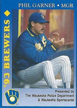 1993 Milwaukee Brewers Police - Waukesha Police Department & Waukesha Sportscards #NNO Phil Garner Front