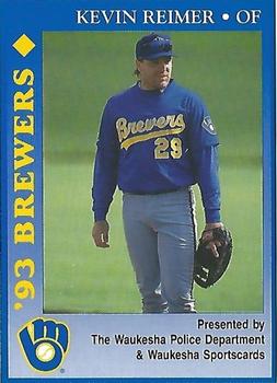 1993 Milwaukee Brewers Police - Waukesha Police Department & Waukesha Sportscards #NNO Kevin Reimer Front