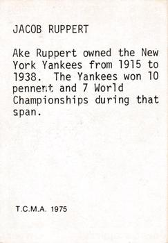 1975 TCMA 1927 New York Yankees #NNO Jacob Ruppert Back