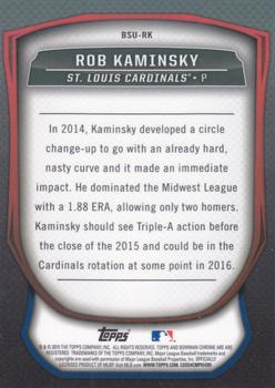 2015 Bowman Chrome - Bowman Scouts' Updates #BSU-RK Rob Kaminsky Back