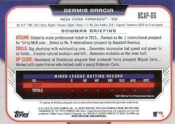 2015 Bowman Chrome - Prospect Autographs #BCAP-DG Dermis Garcia Back