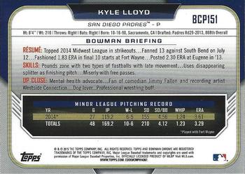 2015 Bowman Chrome - Prospects #BCP151 Kyle Lloyd Back