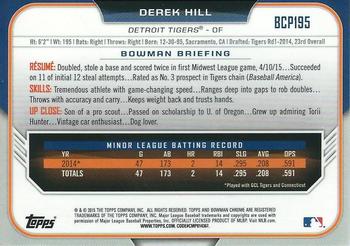 2015 Bowman Chrome - Prospects #BCP195 Derek Hill Back