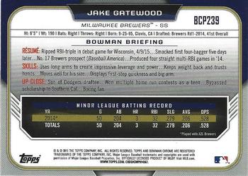 2015 Bowman Chrome - Prospects #BCP239 Jake Gatewood Back