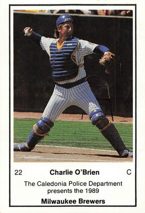 1989 Milwaukee Brewers Police - Caledonia PD #NNO Charlie O'Brien Front