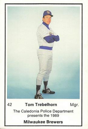 1989 Milwaukee Brewers Police - Caledonia PD #NNO Tom Trebelhorn Front