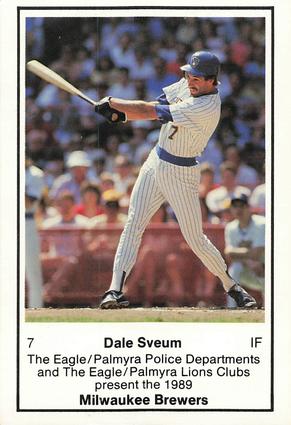 1989 Milwaukee Brewers Police - Eagle/Palmyra PDs and The Eagle/Palmyra Lions Clubs #NNO Dale Sveum Front
